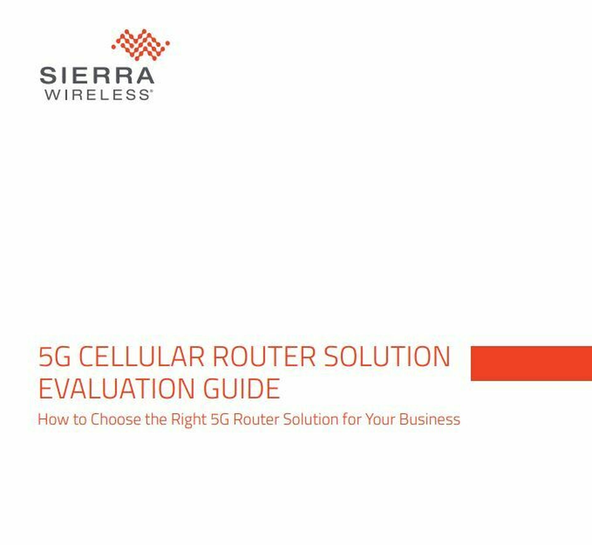 Sierra Wireless 5 G cellular router evalu guide