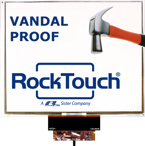 Rocktouch vandal proof